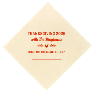 Give thanks with a grateful heart. For this Thanksgiving you can have the best Napkin branded with your names. Best decoration for the best event, isn't it?