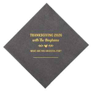 Give thanks with a grateful heart. For this Thanksgiving you can have the best Napkin branded with your names. Best decoration for the best event, isn't it?