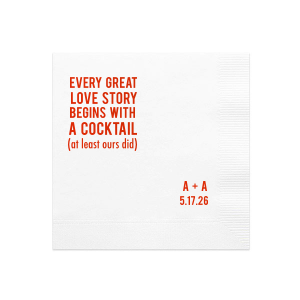 The Cocktail Love Story Napkin features striking typography, a customizable name and date, and a playful message reading “every great love starts with a cocktail (at least ours did)”. Pick it up to add humor and personality to your bar or table setup. Perfect for engagement parties or a celebratory cocktail reception.