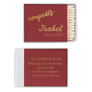 Set the stage for future endeavors with the Thoreau Quote Match, a beacon of encouragement featuring Thoreau's empowering charge. The front's crisp 'Congrats' and the grad's details celebrate the daring pursuit of dreams and the bold life that awaits.