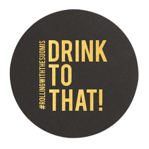 Raise a glass with the Drink to That Coaster where bold lettering and an emphatic exclamation point ignite a celebratory spirit. Personalize with a unique hashtag, turning every clink into a shareable moment, and making your event the toast of social media.