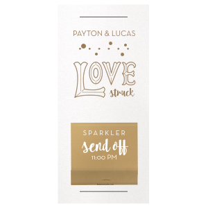 Custom Stardream Crystal White Large Sparkler Sleeve with Shimmer 30 Strike with Shiny Champagne Foil and Matte White Foil has a Love 2 graphic and is good for use in Words, Wedding, Bridal Shower themed parties and can't be beat. Showcase your style in every detail of your party's theme!