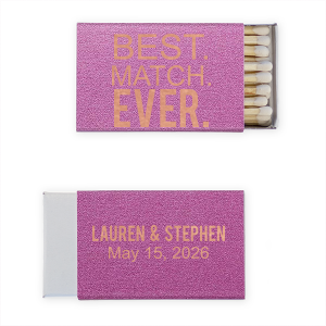 Ignite memories of a perfect union with our Best. Match. Ever. Matchbox. Its emphatic declaration marks a bold statement about the couple’s unique bond, while the reverse side commemorates their names and special date. A striking keepsake that guests can cherish forever.
