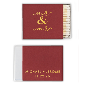 Our custom Natural Scarlet Classic Matchbox with Shiny 18 Kt Gold Foil has a Classic Mr & Mr graphic and is good for use in Wedding, Words themed parties and couldn't be more perfect. It's time to show off your impeccable taste.