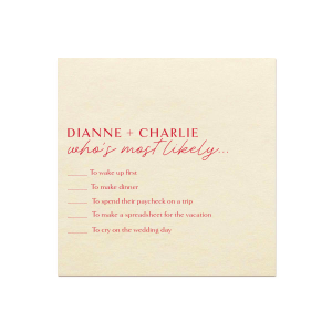 The Couple's Quirks Quiz Napkin turns any gathering into a playful guessing game! It's adorned with the couple's names in striking all-caps, setting the stage for a lively game script. Guests can enjoy scribbling guesses about the couple's quirks, sparking laughter and delightful conversations.
