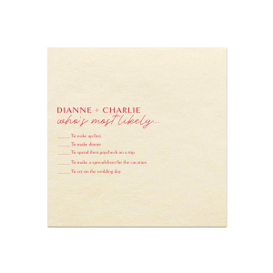 The Couple's Quirks Quiz Napkin turns any gathering into a playful guessing game! It's adorned with the couple's names in striking all-caps, setting the stage for a lively game script. Guests can enjoy scribbling guesses about the couple's quirks, sparking laughter and delightful conversations.