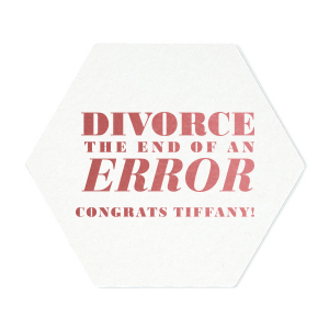 Celebrate the end of an error with these divorce party coasters. A divorce party is an exciting way to embrace a new chapter of your life. Customize this coaster with your name. 