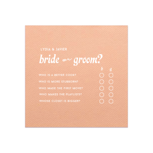 The Who's Most Likely To Game Napkin features playful prompts and checkmark columns designed to spark laughs. Set it out to get guests chatting, voting, and bonding over lighthearted competition. Made for bridal showers or pre-wedding celebrations.