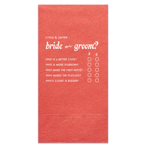 Play a fun wedding game with your guests! Who's most likely to or the wedding shoe game is printed on this custom napkin. Test your guests knowledge at the wedding, bachelorette party, or engagement party!