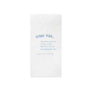 Play a fun guess who wedding game with these custom cocktail napkins! Personalize with fun facts about the couple and have your guests guess who is more likely to. 