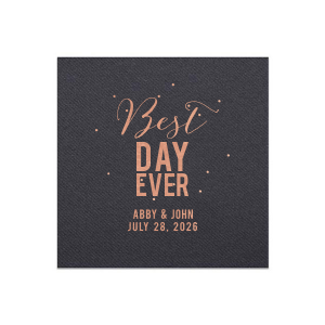 The Best Day Ever Name Confetti Napkin bursts with celebratory energy. A jubilant "best day ever" sets the tone, and streaming confetti dots enliven the design. The couple's names and the celebration date below ground this exuberant expression. 