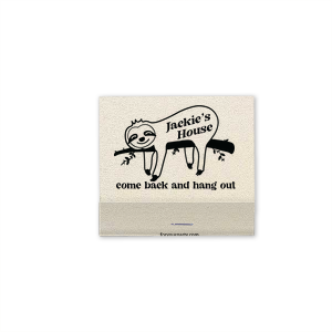 The Sloth Come Back and Hang Out Matchbook features a laid-back sloth illustration lounging on a branch with a playful “come back and hang out” message. Grab yours to add humor and personality to your gathering space. Perfect for housewarming parties or casual get-togethers.