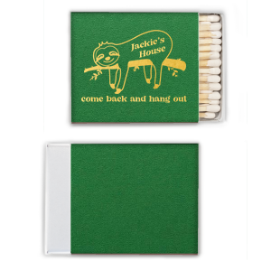 The Sloth Come Back and Hang Out Matchbook features a laid-back sloth illustration lounging on a branch with a playful “come back and hang out” message. Grab yours to add humor and personality to your gathering space. Perfect for housewarming parties or casual get-togethers.