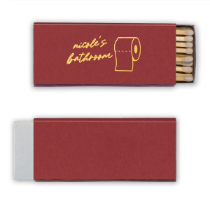 Welcome your guests like never before. Get this amazing Toilet Paper Bathroom Matches with your own name on it and you will be remembered forever! 