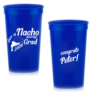 Are you looking for a unique detail that will be complemented the most on your party? Meet our new customizable Nacho Average Graduation Stadium Cup now available and ready for you to pick it up! 