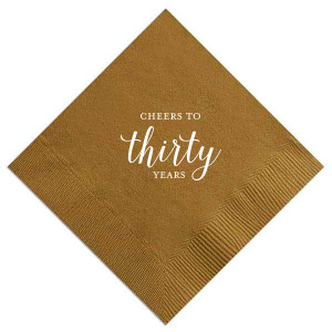 Celebrate enduring milestones with the Cheers to Years Anniversary or Birthday Napkin, where a scripted number as the centerpiece of this design honors a significant anniversary or birthday. It's a tribute to a life well-lived or a union's lasting love, inviting a toast to the journey ahead.