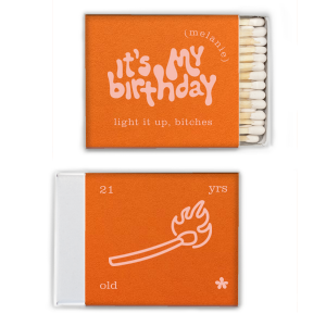 Light it Up! Celebrate your birthday with this custom matchbox. Featuring a hand drawn lit match, this quirky party accessory will look divine at your upcoming birthday bash. 