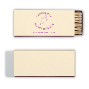 Light up the party with these amazing Ghouls Just Wanna Have Fun Matches. Make your guests enjoy to their last breath, giving the party this vibe that you've never felt before!