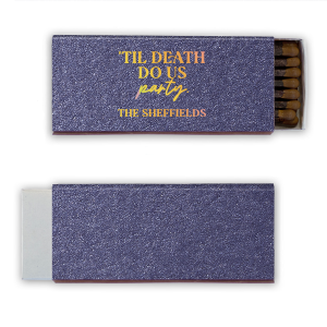 The 'Til Death Do Us Party Family Name Matches features vintage typography and spooky script. Choose it to set a fun-forward tone and spark unforgettable moments. Fitting for Halloween parties or haunting wedding celebrations.