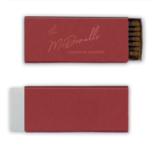 This vintage-inspired Our Apartment Come Back Anytime Matches matchbook features elegant cursive text that welcomes guests in a warm, handwritten style. Add a charming personal touch to your space with a keepsake guests will actually remember and smile about. Perfect for housewarmings, cozy gatherings, or thoughtful host favors.