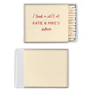 Get fancy with these funny I Took A Sh*t At Their Place Matches. Bring smile on people faces and make yourself recognizable. Expect a lot of compliments for the creativity. 