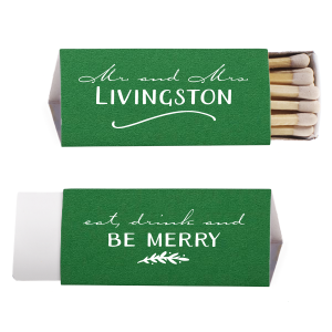 Elegant, sophisticated, irresistible—meet the Be Merry Wedding Match. Front and center, sleekly scripted “Mr. and Mrs.” and their new shared last name. Flip it over for an invitation no one can resist: “Eat, Drink and Be Merry,” complete with a graceful bough. Light up your love!
