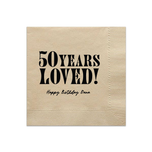 Our Many Years loved napkins are a special way to celebrate a milestone birthday. They feature a simple yet elegant design with a heartfelt message. Perfect for any birthday party, they will add a touch of love and warmth to your celebrations.
