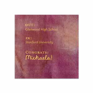 Toast to the graduate's bright future with the Next Chapter Graduation Napkin, featuring a cheeky "Out: [High School Name], In: [College Name]" design. Personalize with the graduate's name for a playful touch on this momentous transition.
