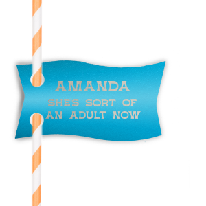 Personalize the Sort of An Adult Straw Tag for your birthday or graduation party! Customize with your name above the phrase "sort of an adult now" as a cheeky ode to entering the next chapter. 