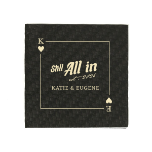Deal a hand of love with the Hearts Playing Card Still All In Anniversary Napkin, featuring a beautifully framed hearts playing card customizable with your initials. The bold statement "Still All In" is highlighted in the center, with the year of union in a delicate script below, and space to add the couple's names. A classic and heartfelt addition to your anniversary celebration.