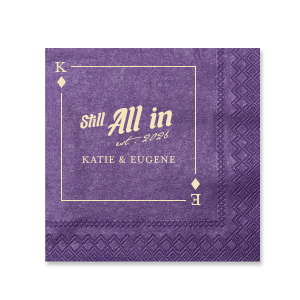 Celebrate the luster of your lasting love with the Diamonds Playing Card Still All In Anniversary Napkin. Encased within the diamond suit, your initials take center stage, complemented by the bold "Still All In" phrase, the treasured year in script, and the couple's name below. A timeless keepsake for your cherished anniversary festivity.