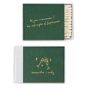 Do you remember? The 21st Night of September Wedding Matches features flowing script lettering and a sparkly toast illustration for a sentimental touch. Choose it to commemorate meaningful moments musically. Great for engagements or anniversaries.