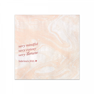 Be very mindful, very cutesy, very demure at your next event! You can customize this trendy napkin with your name or special message. A custom napkin that is perfect for birthday parties or bachelorette parties. 