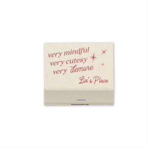 Be very mindful, very cutesy, very demure at your next event! You can customize these trendy matches with your name or special message. Custom matches are perfect for birthday parties or bachelorette parties.