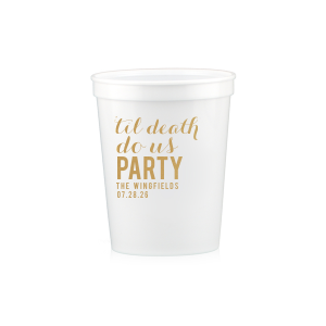 Celebrate everlasting love with a twist using the Til Death Do Us Party Cup. This playful design reimagines traditional vows, highlighting "til death do us PARTY" in bold letters, with the word 'PARTY' standing out. Below, the couple's last name and event date underscore this joyous, lifelong commitment to fun and celebration.