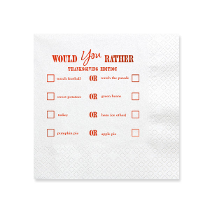 For having a good time this holiday season the choice is clear! Get to know one another better at the dinner table with the Thanksgiving Would You Rather Napkin. The stylish yet functional napkin is highly customizable to perfectly fit your friend group or family gathering. A must-have icebreaker for any and all upcoming celebration events in you life!