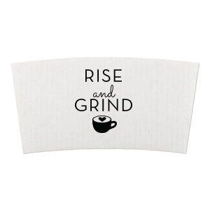 Rise And Grind Coffee Sleeve