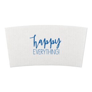 Our Happy Everything! Coffee Sleeve is good for use in work, holiday, birthday themed parties and are a must-have for your next event—whatever the celebration!