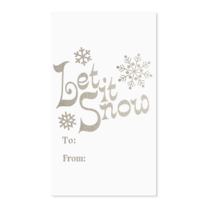 There's no better way to add a personal touch to holiday gifts this year than with the Let It Snow Label. The simple yet classic design is perfect for your gifting needs.