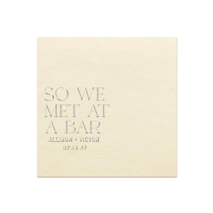 Tell your story with the Embossed Meet Cute Napkin. The trendy yet tasteful design is perfect for regaling friends and family with the humorous circumstances your meeting. Leave your impression today!
