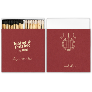 Light up the dance floor with the Love and Disco Wedding Matchbook, where retro meets romance. One side features the couple's names and the date of the event, slanting above the timeless "all you need is love" in a flowing script. The flip side keeps the beat with "...and disco," underscored by a dazzling disco ball and sparkles, ensuring your wedding strikes just the right note.