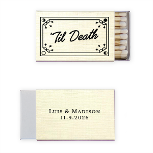 One of our most popular designs just got better with the Til Death Framed Matchbox. The elegant design features a decorative frame around customizable text in your choice of colors. Personalize your design today to create a unique keepsake for your next special occasion. 