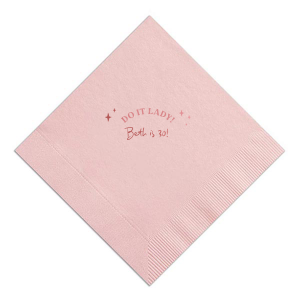 Celebrate YOU with the Do It Lady Birthday Napkin. Emphasizing the most important day of the year, the trendy design is fully customizable in your choice of napkin styles, colors alongside personalized text in the foil stamp color that best matches you!