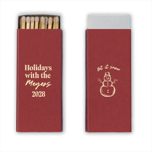 ForYourParty's personalized Natural Scarlet Classic Matchbox (Foil) with Matte Ivory Foil has a Snowman graphic and is good for use in Outdoors themed parties and will make your guests swoon. Personalize your party's theme today.