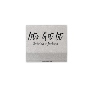 The Let's Get Lit Match features bold handwritten-style lettering of the couple’s names with the fun phrase “let’s get lit” for a modern, playful touch. Grab it to energize your reception tables and encourage guests to join the celebration. Spot-on for wedding receptions or lively after-parties.