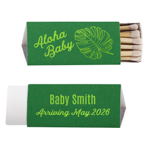 Welcome new beginnings with the Aloha Baby Matchbox. Perfect for island-loving parents-to-be, it combines palm graphics on one side with joyful baby news on the reverse. Ideal for baby showers, this enchanting design whispers tropical warmth and excitement for your little one’s arrival.
