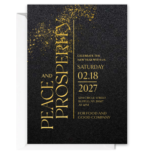 Peace And Prosperity Invitation is a luxe onyx card with sparkling gold confetti and a bold vertical “PEACE AND PROSPERITY” headline, paired with elegant type for the event details—striking and sophisticated for New Year’s parties, galas, or formal celebrations.