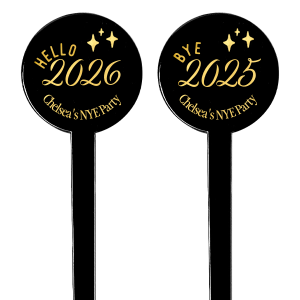 Hello New Years Stir Stick is a glossy black acrylic stirrer with a round topper, starbursts, and bold gold script—“HELLO 2026” (or “BYE 2025”) plus your party line—an easy pop for NYE cocktails and mocktails.