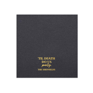 'Til Death Do Us Party Family Name Napkin Luncheon Napkin (Foil)