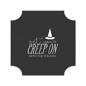 Get Your Creep On Coaster Modern Coaster (Foil)